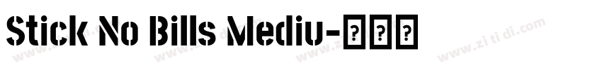Stick No Bills Mediu字体转换